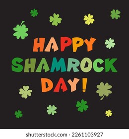 Feliz día del shamrock, frase escrita a mano. Inscripción manuscrita en el fondo negro. Texto para afiches del día de San Patricio, camisetas, pegatinas y proyectos de bricolaje.
