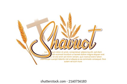 Happy Shavuot, the Feast of Weeks Jewish holiday of Shavuot