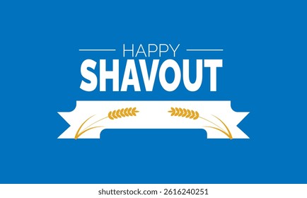 Happy Shavuot Jewish holiday design. Perfect for banners, posters, greeting cards, and social media. Includes colorful illustration and elegant typography for a joyful and professional look