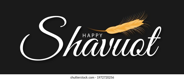 Happy Shavuot. Vector illustration. Shavuot Jewish holiday and wheat and milk for decoration.