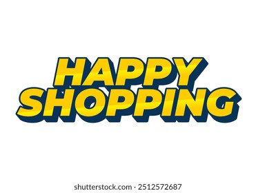 Boas compras. Design de efeito de texto com estilo 3D e cores modernas