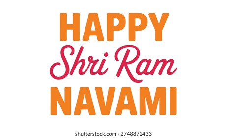 happy shri ram navami typography lettering design isolated on white background hindu festival celebration greeting illustration