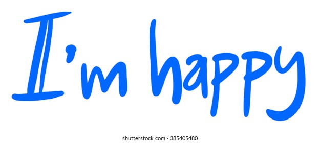 I am happy sign