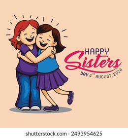 happy sisters day 4 august 2024