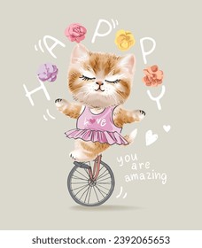 happy slogan with cute kitten juggling on unicycle and colorful flower patches vector illustration