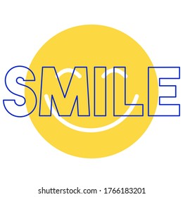 Happy Slogan t shirt print design. Smile Text with Happy face icon. Smiling Emoticon. Smile face. Vector Logo, emblem isolated. Yellow Smile Face Symbol.