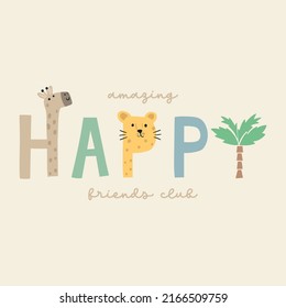 happy slogan typography wild animals, character letters