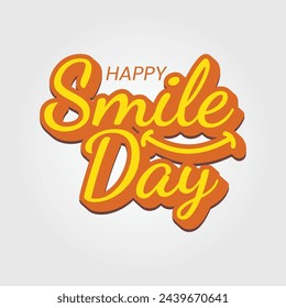 Happy smile day sticker design. World Smile Day Vector. Smile day greeting card lettering design with smile sign.