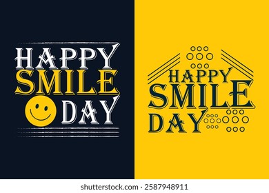 Happy Smile day typography t shirt design