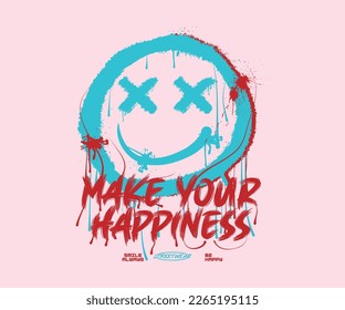 happy smile emoji icon in spray paint effect with a slogan print design, for streetwear and urban style t-shirts design, hoodies, etc.