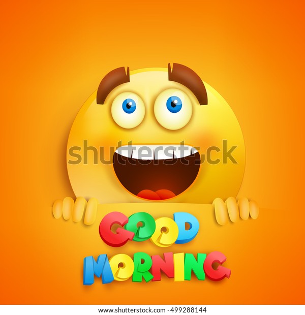Happy Smiley Round Face Good Morning Stock Vector Royalty Free