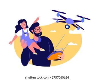Happy Smiling Father,Daughter Flying Drone.Fathers Day. Parent,Baby Girl Sit on Dad Shoulders. Remotely Piloted Aircraft. Little Child Kid. Family Relatives Have Fun Together. Flat Vector Illustration
