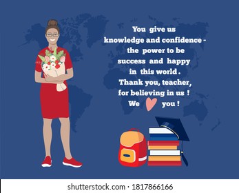 Happy smiling female teacher with bouquet of flowers stands at world map background. Thank you, teacher, quote. Appreciation  from students. School bag, stack of books, graduate hat. Vector banner