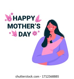 Happy smiling mother and daughter. Mother hug daughter with love and holding her in arms. Happy mothers day card. Flat cartoon vector illustration