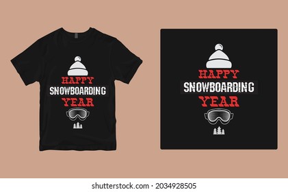 Happy Snowboarding Year_2 t-shirt design. Vector print, typography, poster, print, emblem. Global swatches.