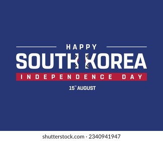Happy South Korea Independence day, Happy Independence Day, Independence day South Korea, South Korea, 15th August, 15 August, National Day, Creative, Flag Typography Vector Eps Illustration Icon