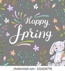 Happy spring. Card with cute bunny, flowers and plants