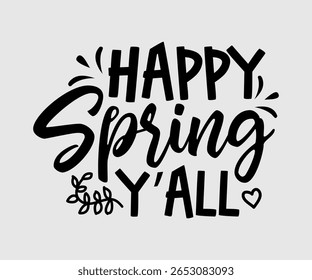 Happy Spring Y’all, Happy Spring Eps design, Spring Eps Cut File, Hoppy t shirt, Bunny and spring Eps, Egg for Kids, Cut File Cricut