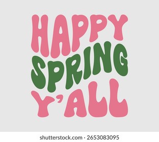 Happy Spring Y’all, Happy Spring Eps design, Spring Eps Cut File, Hoppy t shirt, Bunny and spring Eps, Egg for Kids, Cut File Cricut