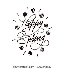 Happy Spring Hand drawn lettering. Calligraphy brush ink inscription with leave illustration. Trendy sticker, post stamp, tattoo. Beautiful and creative poscard design. Black on white.
