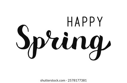 Happy Spring hand lettering on white background. Vector inspirational seasonal black color quote. Handwritten calligraphy letters for springtime posters, card, social media