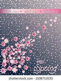 Happy spring and with love. A picture depicting cherry branches, pink flowers and white circles on a blue background with a pink ribbon. Inscriptions with love and happy spring, lettering.