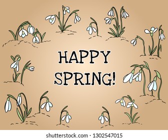 Happy spring text in wreath of snowdrops ornament. Beginning of spring