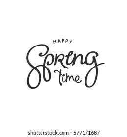 Happy Spring time. Handwritten lettering composition. Vector design elements.