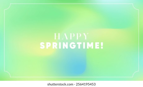 Happy Springtime Green Gradient Background, Fresh Seasonal Card Design