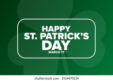 Happy St. Patrick’s Day. March 17. Holiday concept. Template for background, banner, card, poster with text inscription. Vector EPS10 illustration