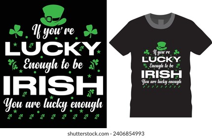 Happy St. Patrick's day typography t-shirt de diseño vectorial. Festividades irlandesas modernas fletando adorables regalos, Día de San Patricio, listos para camisetas tarjetas de afiches vectoriales letras de regalo