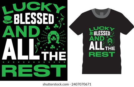 Happy St. Patrick's day typography t-shirt de diseño vectorial. Festividades irlandesas modernas fletando adorables regalos, Día de San Patricio, listos para camisetas tarjetas de afiches vectoriales letras de regalo