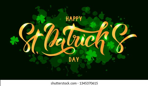 Happy St. Patrick Day gold lettering on dark green background with trefoils. Vector illustration for greeting card/poster/banner template.
