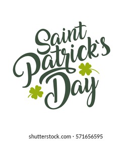 Happy St. Patrick day hand lettering logotype, badge typography. Lettering Patrick day, clover leaf for greeting card, invitation template. Retro, vintage lettering banner on white background