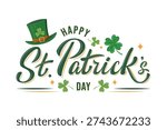Happy St. Patrick Day lettering poster with Leprechaun`s green hat, shamrock and orange stars. Irish traditional holiday. For greeting cart, poster, banner, social media. Isolated vector illustration