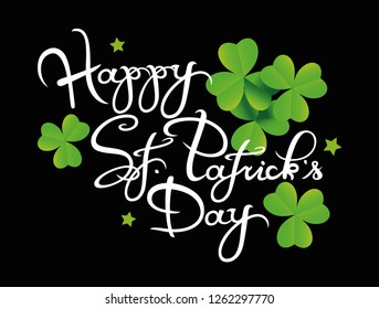 Happy St Patrick Day logo with realistic shamrocks. Irish Day.