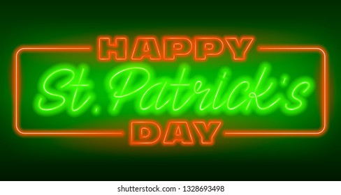 Happy St. Patrick Day - Neon color text. Glowing neon lettering sign.