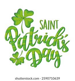 Happy St. Patrick s Day Calligraphy with Shamrocks Festive Green Typography on White Background