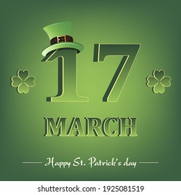 Happy St. Patricks day. 17 march. Holiday date in the calendar on an isolated background. Pattern for greeting card, logo, banner, poster, party invitation. Vector illustration