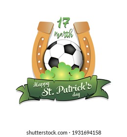 Happy St. Patricks day. 17 marth. Horseshoe, clovers and soccer ball on an isolated background. Pattern for greeting card, logo, banner, poster, party invitation. Vector illustration