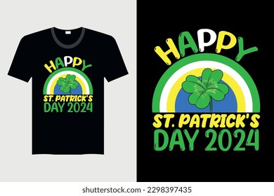 Happy St. Patrick's Day 2024 - St. Patrick's Day T-shirt Design, Vector Graphic, Vintage, Typography, T-shirt Vector