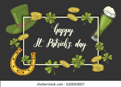 Happy St Patrick's day. Background with hand drawn symbols in sketch style and hand made Lettering on black. Engraving objects. Banner, flyer, brochure. background for holidays, postcards, websites