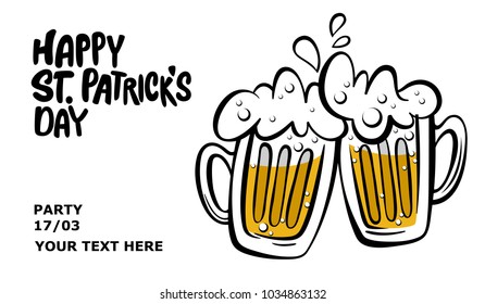 Happy St. Patrick's Day banner.  Illustration of a beer mugs with lettering Happy St. Patrick's Day. Vector illustration. Beer party. Oktoberfest