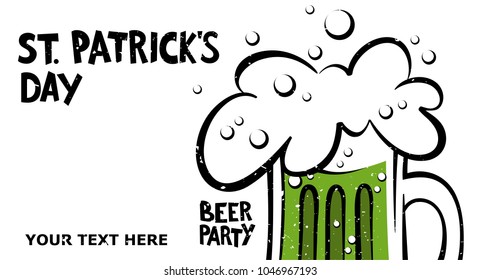 Happy St. Patrick's Day banner.  Illustration of a beer mug with lettering St. Patrick's Day. Beer party. Green beer