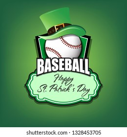 Happy St. Patricks day. Baseball logo template design. Baseball ball with St. Patrick hat. Pattern for banner, poster, greeting card, party invitation. Vector illustration