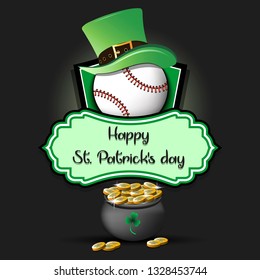Happy St. Patricks day. Baseball logo template design. Baseball ball with St. Patrick hat and pot with gold. Pattern for banner, poster, greeting card, party invitation. Vector illustration