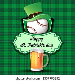 Happy St. Patricks day. Baseball logo template design. Baseball ball with St. Patrick hat and mug of beer. Pattern for banner, poster, greeting card, party invitation. Vector illustration
