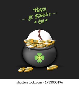 Happy St. Patricks day. A baseball ball in a pot of gold on an isolated background. Pattern for banner, poster, greeting card, invitation. Vector illustration