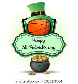 Happy St. Patricks day. Basketball logo template design. Basketball ball with St. Patrick hat and pot with gold. Pattern for banner, poster, greeting card, party invitation. Vector illustration