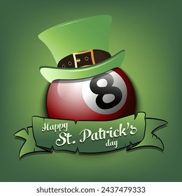 Happy St. Patricks day. Billiard ball in leprechaun hat with banner. Pattern for greeting card, logo, banner, poster, party invitation. Vector illustration on isolated background